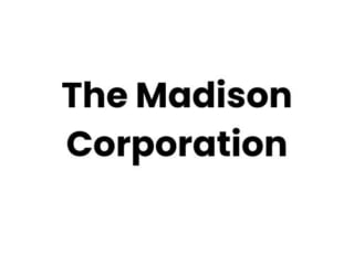 The Madison Corporation The Madison Corporation