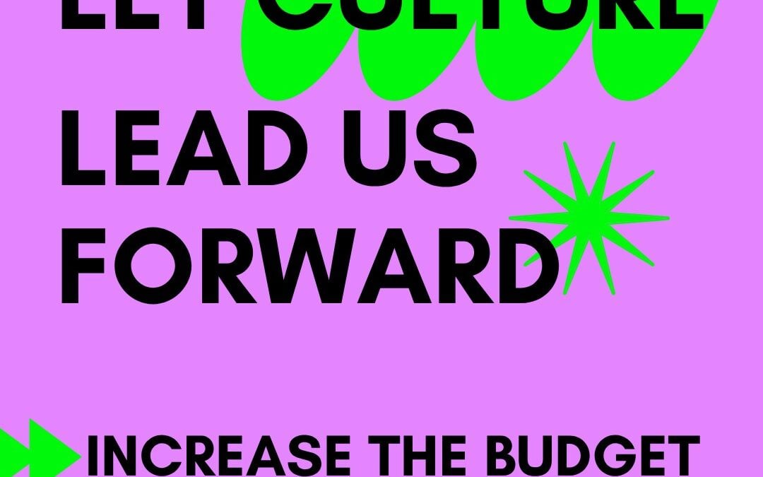 Let culture lead us forward – increase the budget of Creative Europe
